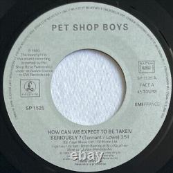 PET SHOP BOYS -How Can We Be Taken Seriously- Very Rare Unique French Promo 7