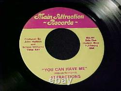 RARE SOUL 45 ATTRACTIONS You Can Have Me/All In All MAIN ATTRACTION$500 Manship