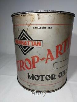 RARE Vintage Manhattan Trop-Artic 5 Gallon ROUND Motor Oil Can Manhattan Oil