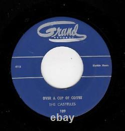 Rare Doowop-castelles=grand 109-over A Cup Of Coffee/baby Can't You See