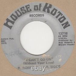 Roy Roberts Experience I Can't Go On House Of Roton Soul Northern Motown